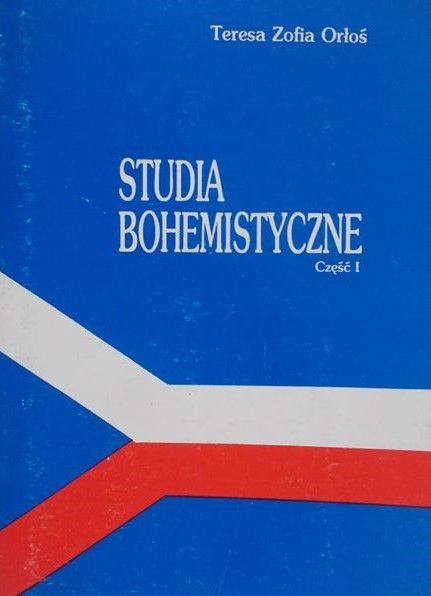 Orłoś Zofia Teresa - Studia bohemistyczne