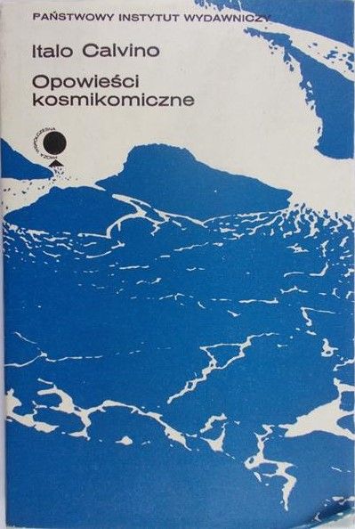 Calvino Italo - Opowieści kosmikomiczne