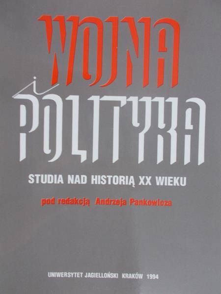 Pankowicz Andrzej - Wojna i polityka