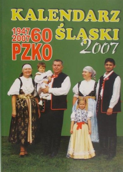 Jańczak Izabela - Z tej ziemi. Śląski Kalendarz Katolicki na rok 2007