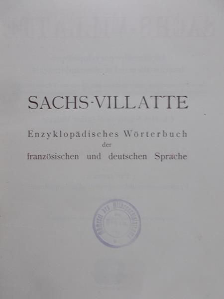 Sadis Karl - Sachs Villatte Enzyklopadisches Worterbuch, 1911r.