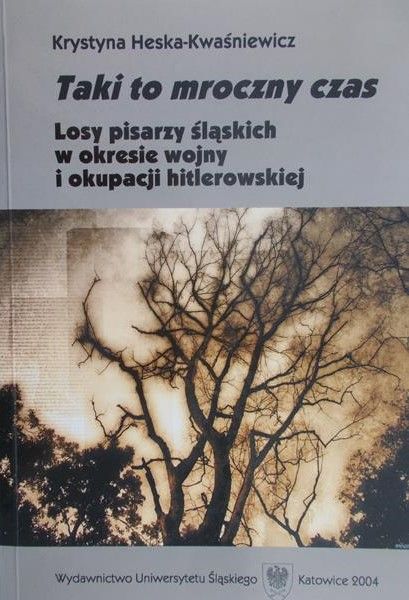 Kwaśniewicz-Heska Krystyna - Taki to mroczny czas