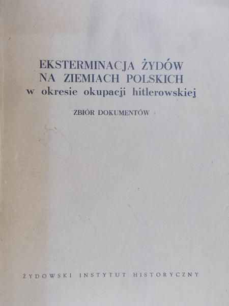 Berenstein T. - Eksterminacja żydów na ziemiach polskich