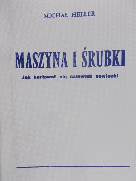 Heller Michał - Maszyna i śrubki