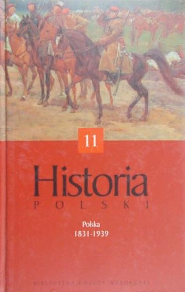 Historia powszechna/ Historia Polski, T. 11