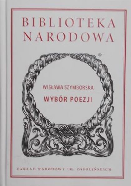 Szymborska Wisława - Wybór poezji