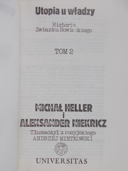 Heller Michał - Utopia u władzy, Tom II