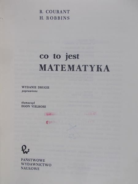 Courant R. - Co to jest matematyka