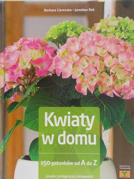 Rak Jarosław - Kwiaty w domu