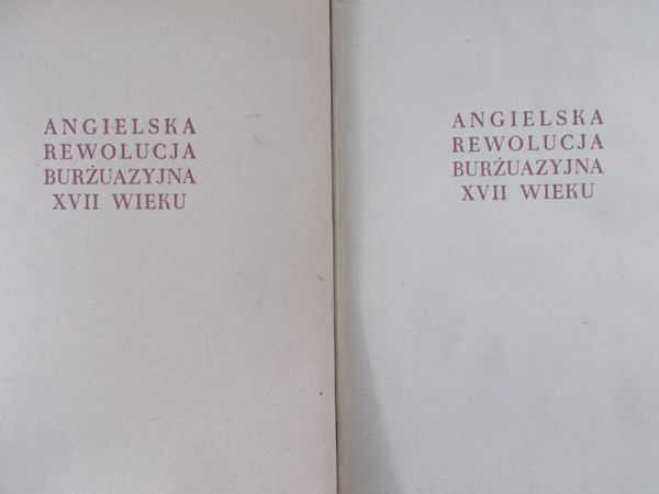 Kosmiński E. A. (red.) - Angielska rewolucja burżuazyjna XVII wieku. Tom I II
