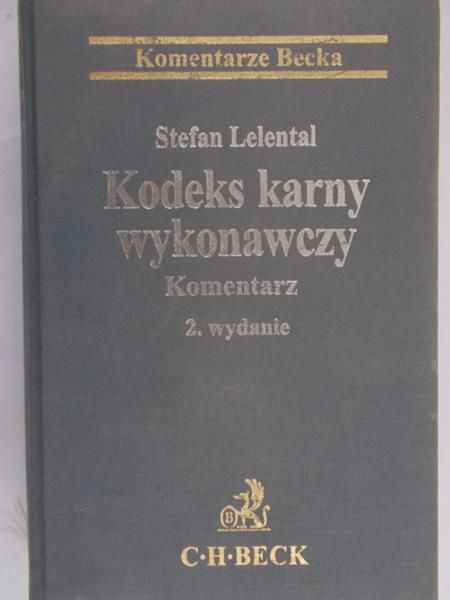Lelental Stefan -  Kodeks karny wykonawczy