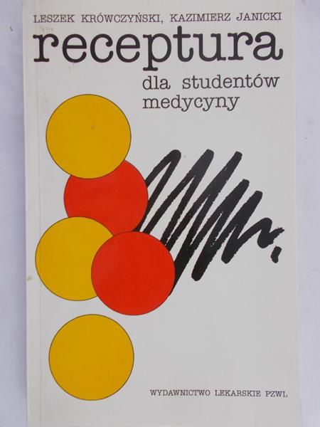Krówczyński Leszek - Receptura dla studentów medycyny