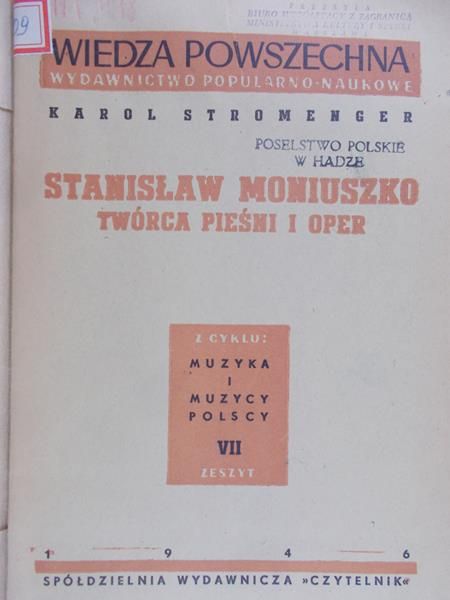 Stromenger Karol - Stanisław Moniuszko. Twórca pieśni i oper, 1946r.