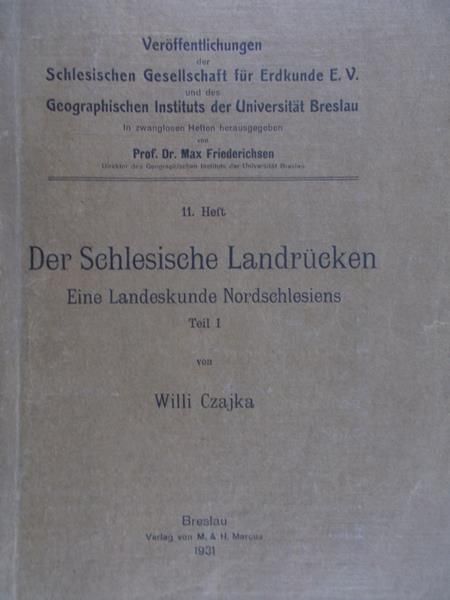 Czajka Willi - Der Schlesische Landrucken, 1931r.