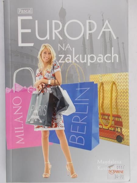 Kuszewska Magdalena - Europa na zakupach