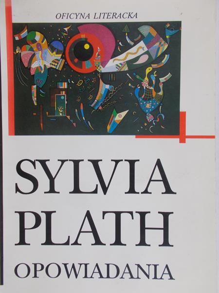 Plath Sylvia - Opowiadania