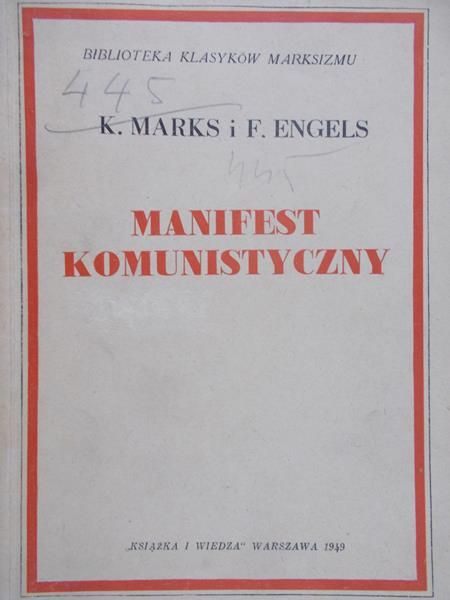 Marks Karol - Manifest komunistyczny, 1949 r.