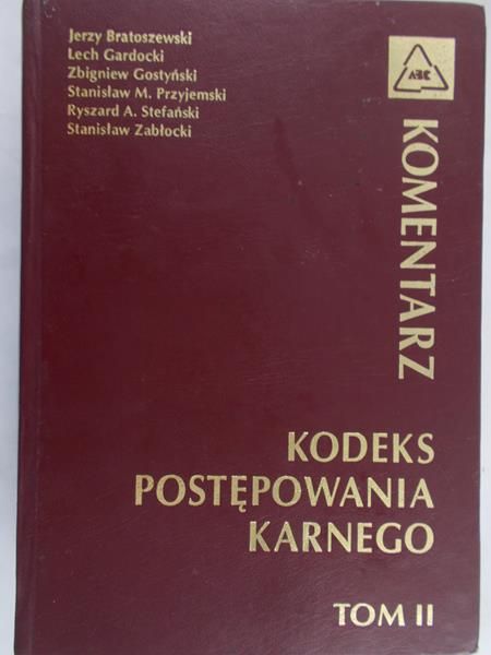 Bratoszewski Jerzy - Kodeks postępowania karnego