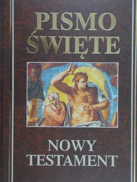 Petera Michał (red.) - Pismo Święte Nowy Testament