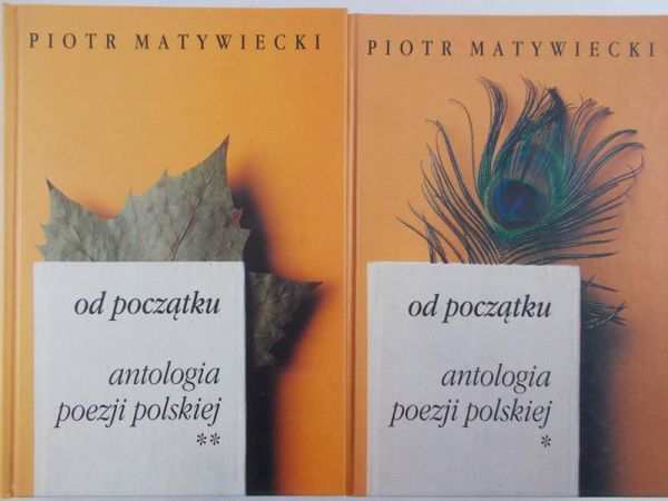 Matywiecki Piotr - Od początku, tom I i II