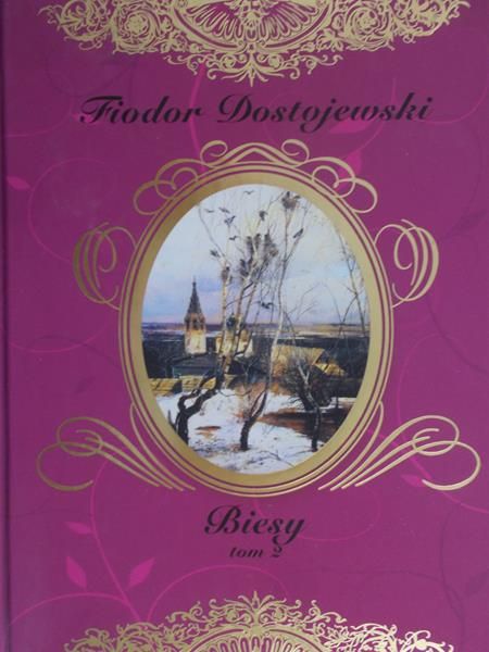Dostojewski Fiodor - Biesy Tom 2