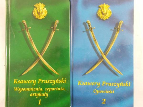 Pruszyński Ksawery - Wspomnienia, reportaże, artykuły, cz. I-II