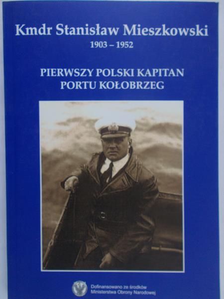 Mieszkowski Stanisław (red.) -Pierwszy Polski kapitan portu Kołobrzegu, Płyta CD