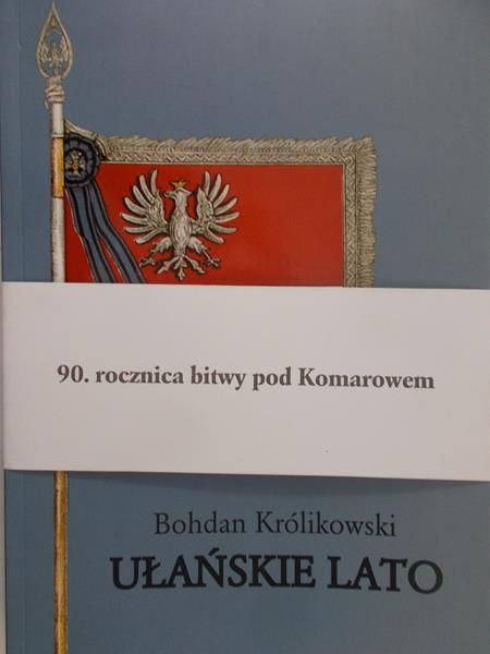 Królikowski Bohdan - Ułańskie lato