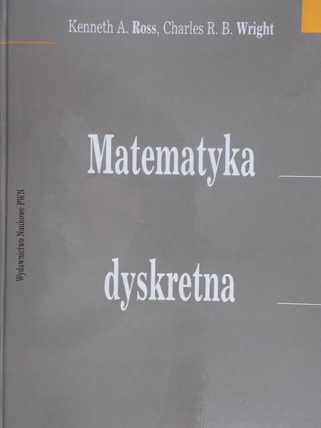 Ross Kenneth A. - Matematyka dyskretna