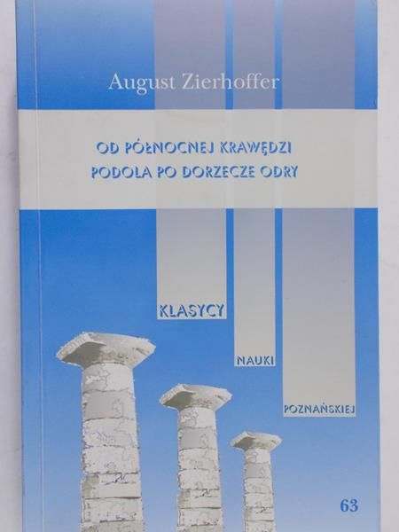 Zierhoffer August - Od północnej krawędzi podola po dorzecze odry