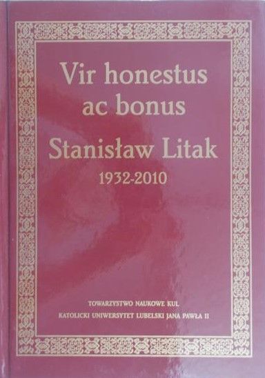 Litak Stanisław - Vir honestus ac bonus