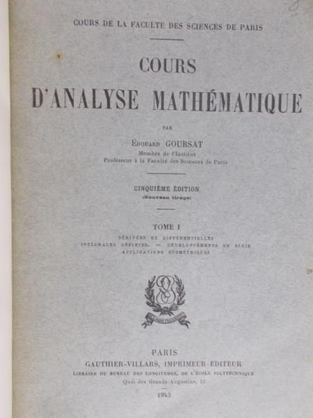 Goursat Eduard - Cours d'analyse mathematique,1943r.