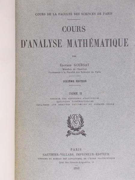 Goursat Eduard - Cours d'analyse mathematique,1943r.