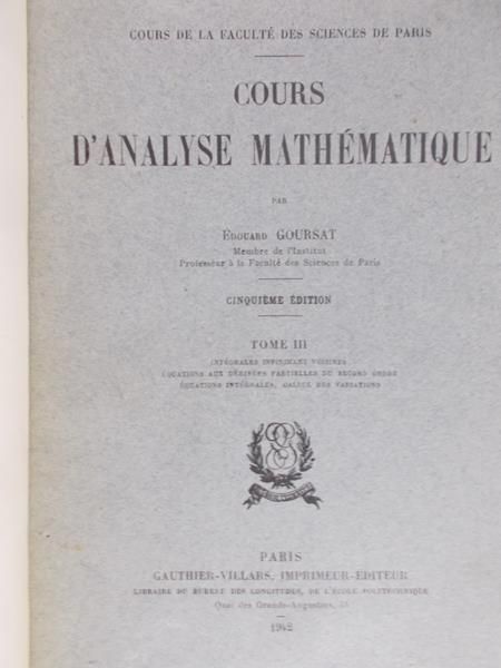 Goursat Eduard - Cours d'analyse mathematique,1943r.