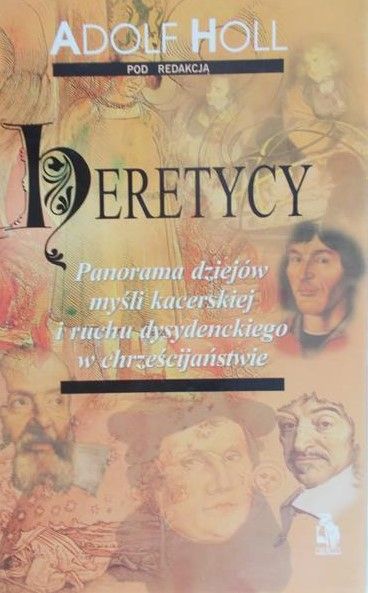 Holl Adolf - Heretycy