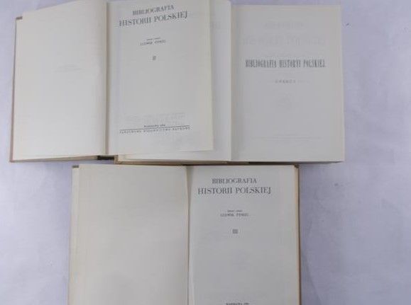 Finkel Ludwik (zeb.) - Bibliografia Historii Polskiej, T. I-III, reprint z 1891 r.