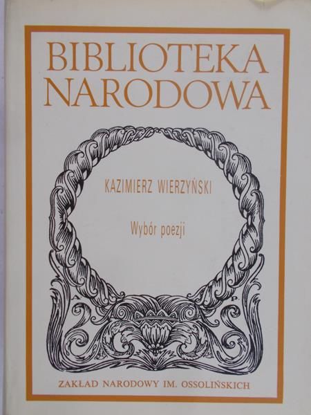 Wierzyński Kazimierz  -  Wybór poezji