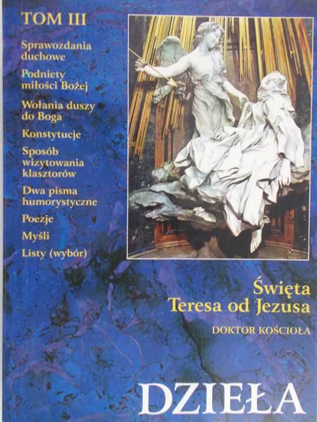 Święta Teresa od Jezusa - Dzieła Tom II Księga życia