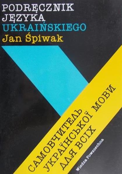 Śpiwak Jan - Podręcznik języka ukraińskiego
