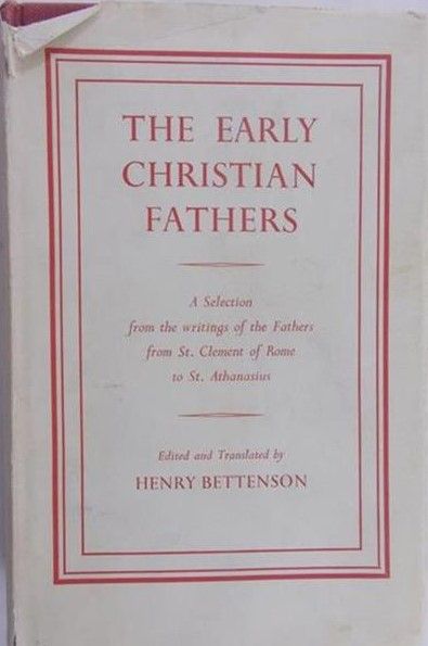 Bettenson Henry - The Early Christian Fathers