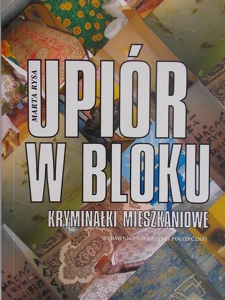 Rysa Marta-Upiór w bloku