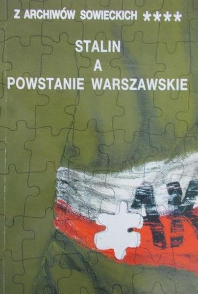 Wosik Ewa(red.) - Stalin a Powstanie Warszawskie, tom IV