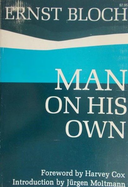 Bloch Ernst - Man on his own