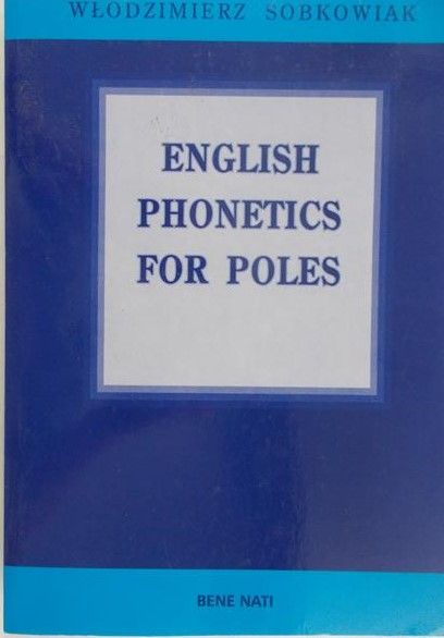 Sobowiak Włodzimierz - English Phonetics For Poles