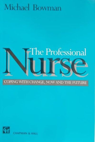 The Professional Nurse