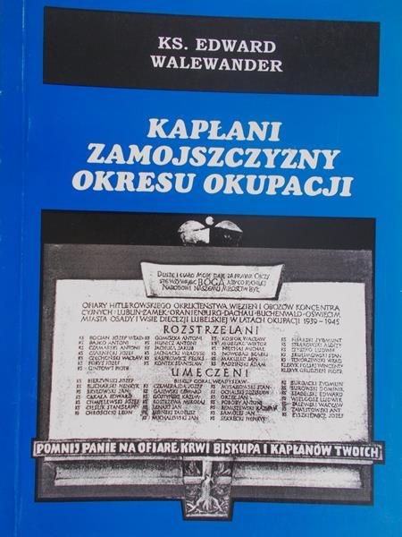 Kapłani Zamojszczyzny okresu okupacji