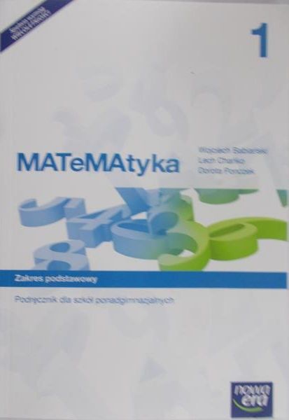 Babiański Wojciech - Matematyka 1, poziom podstawowy, Nowa