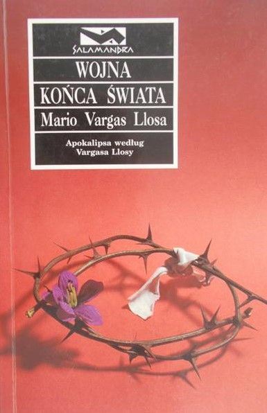Vargas Llosa Mario - Wojna końca świata