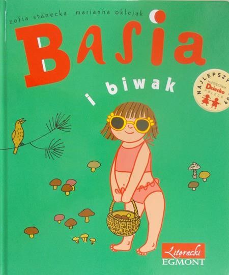 Stanecka Zofia - Basia i biwak, Nowa