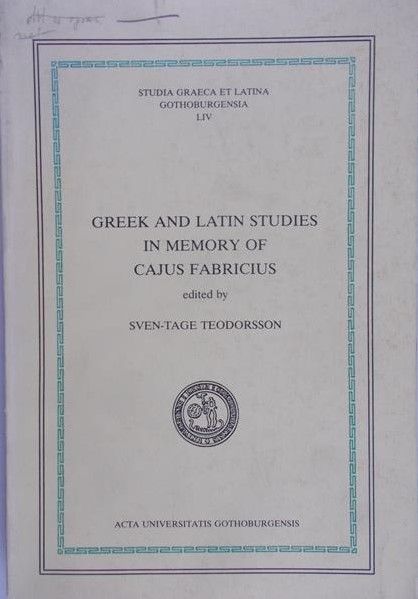 Teodorsson Sven-Tage - Greek and Latin studies in memory of cajus fabricius
